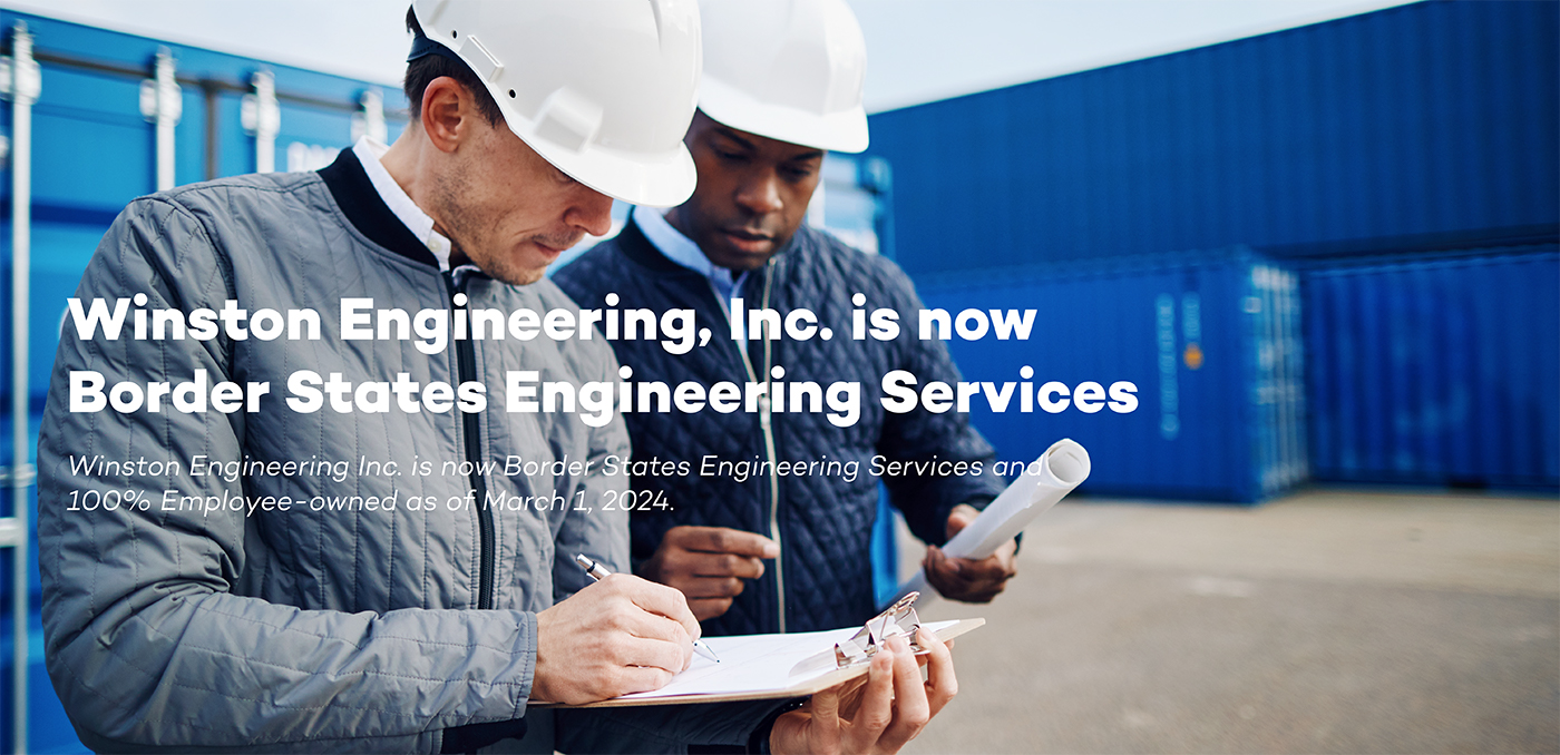 Winston Engineering, Inc. is now Border States Engineering Services 