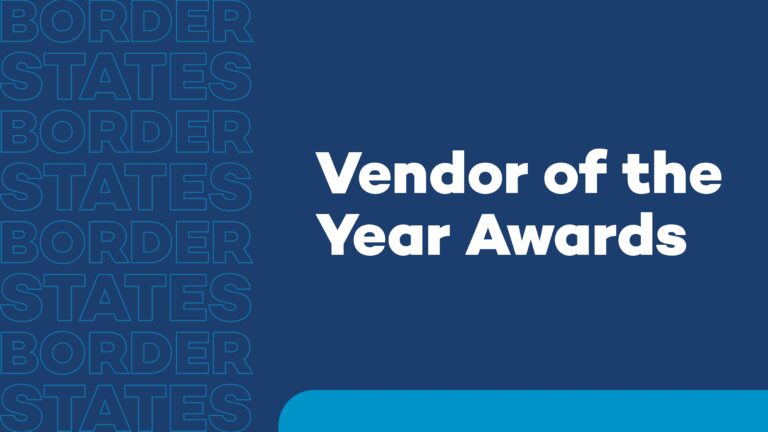 Border States Announces Vendor of the Year Awards
